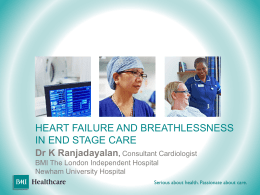 Heart failure and breathlessness in end stage care