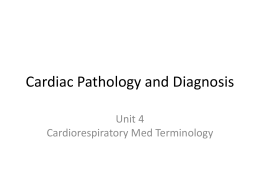Cardiac Pathology and Diagnosis