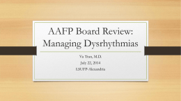 AAFP Board Review: Managing Dysrhythmias