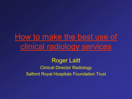 How to make the best use of clinical radiology services