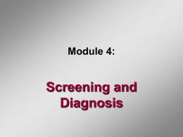 Module 4: Screening and Diagnosis