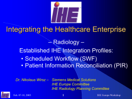 IHE Radiology - Established IHE Integration Profiles