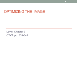 L6 Optimizing the Image Ch. 7