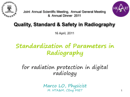 Quality, Standard & Safety in Radiography (ASM 2011)