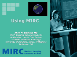 Using MIRC - RSNA MIRC