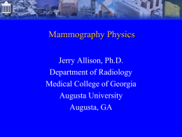 Mammography Physics - Augusta University