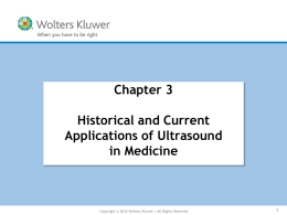 Chapter 3 Historical and Current Applications of Ultrasound in