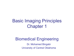 Ch 1 Basic Imaging Principles - Department of Engineering and