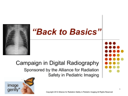 Image Gently Back to Basics Digital Radiography campaign overview