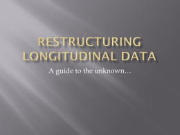 Restructuring longitudinal data