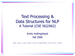 Text Processing in Linux A Tutorial for CSE 562/662 (NLP)