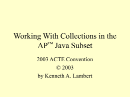 Working With Collections in the AP Java Subset