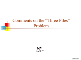 Comments on the “Three Piles” Problem