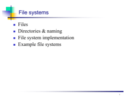 Chapter 6: File Systems