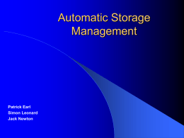 Automatic Storage Management