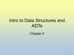 Intro to Data Structures and ADTs