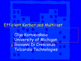 Efficient Kerberized Multicast - Center for Information Technology