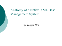 Anatomy of a Native XML Base Management System