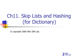 Chapter11. Skip Lists and Hashing