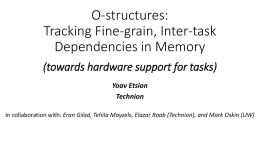 O-structures: Tracking Fine-grain, Inter
