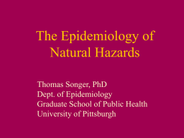 Epidemiology of Disasters - University of Pittsburgh