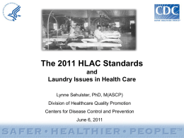 Standards - Healthcare Laundry Accreditation Council