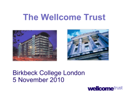 Wellcome Trust - Birkbeck College