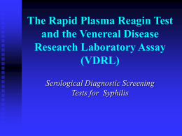 The RPR and VDRL tests - Course Materials in Medical Laboratory