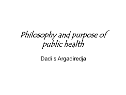 Philosophy and purpose of public health