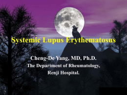 Systemic Lupus Erythematosus Cheng-De Yang