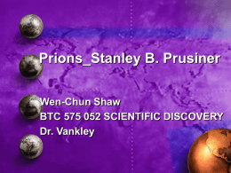Prions_Stanley B. Prusiner