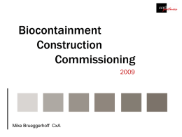 Biocontainment Construction