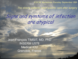 Signs and symtoms of infection are atypical