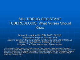 MULTIDRUG-RESISTANT TUBERCULOSIS: What Nurses Should …