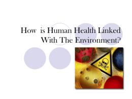 How is Human Health Linked With The Environment?