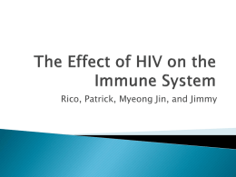 The Effect of HIV on the Immune System
