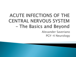 Acute and Chronic Infections of the CNS