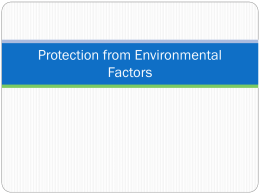 Protection from Environmental Factors