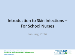 Introduction to Skin Infections – For School Nurses