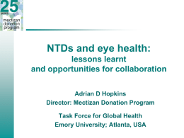 NTDs and eye health: lessons learnt and opportunities for