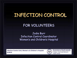INFECTION CONTROL - Women's and Children's Hospital