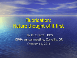 Fluoridation Fibs - Oregon Public Health Association