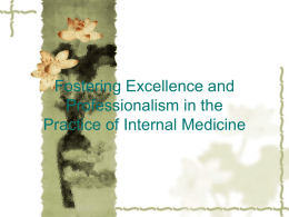 Fostering excellence and professionalism in the practice