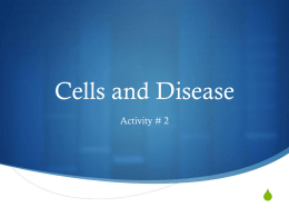 Act_ 2 Cells and disease - Appoquinimink High School