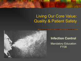 Living Our Core Value: Quality & Safety