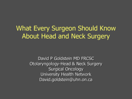 What Every Surgeon Should Know About Head and Neck Surgery