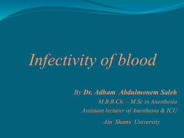 Infectivity of blood Adham