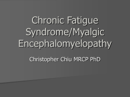 Chronic Fatigue Syndrome in Conventional Medicine