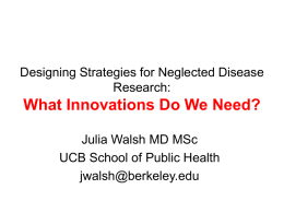 Designing Strategies for Neglected Disease Research