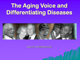Differentiating the Aging Voice from Disease